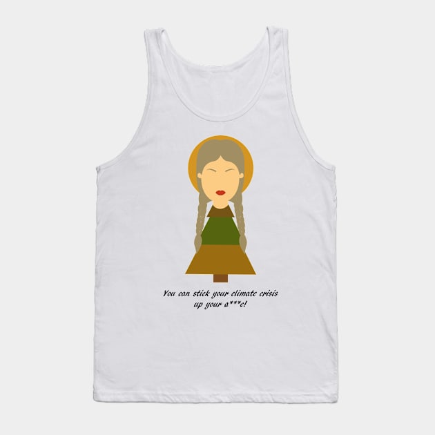 Climate Crisis Greta Tank Top by TyneDesigns